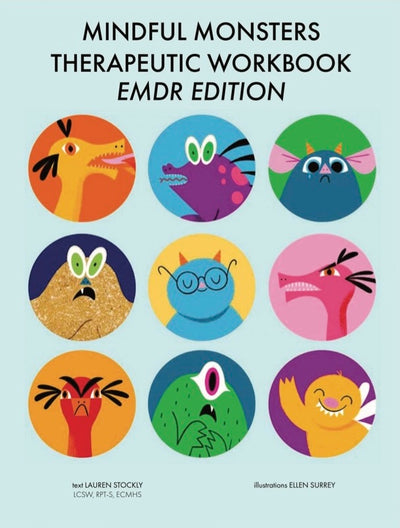 Mindful Monsters Therapeutic Workbook: EMDR Edition